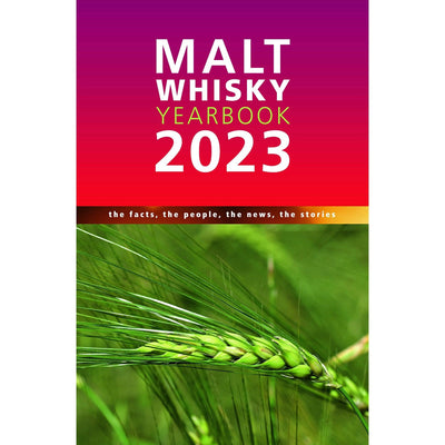 Malt Whisky Yearbook 2023 by Ingvar Ronde