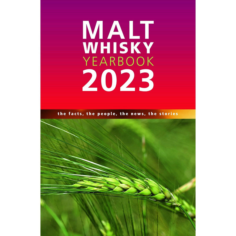 Malt Whisky Yearbook 2023 by Ingvar Ronde
