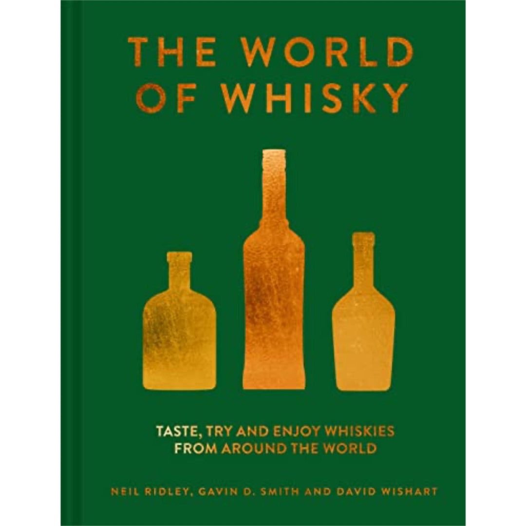 The World of Whisky: Taste, try and enjoy whiskies from around the world