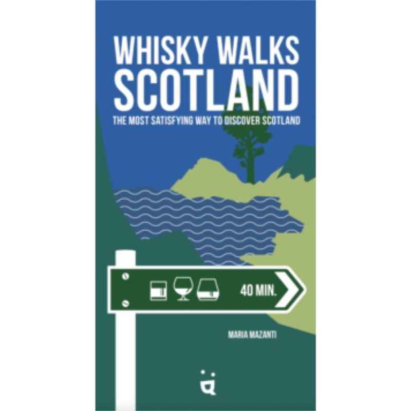 Whisky Walks Scotland by Maria Mazanti